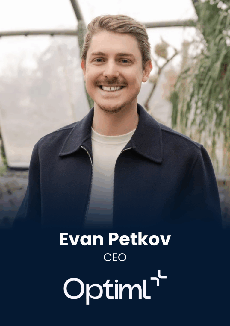 Evan Petkov, CEO, Optiml