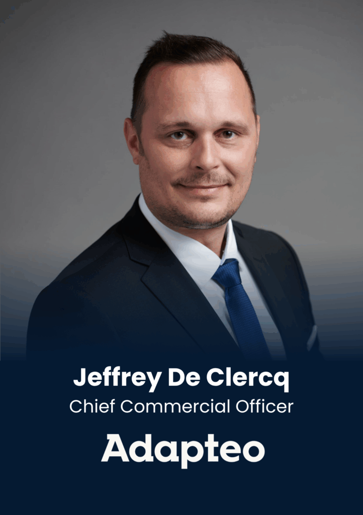 Jeffery De Clercq, Chief Commercial Officer, Adapteo Group