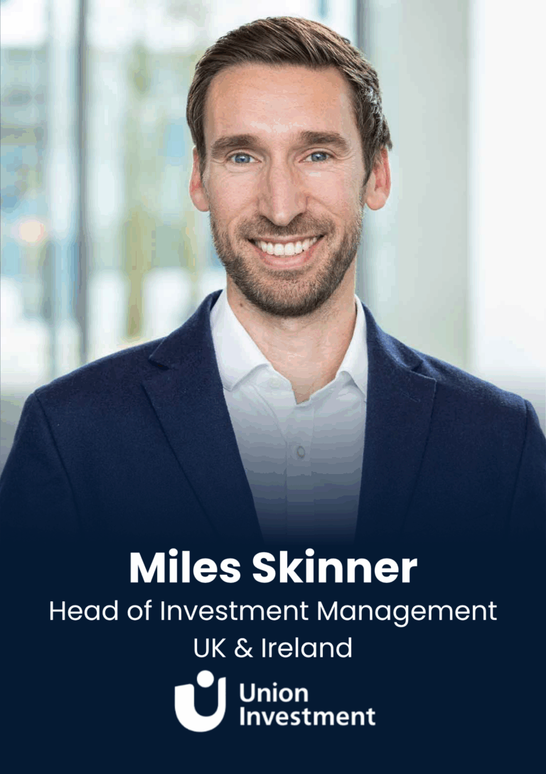 Miles Skinner, Head of Investment Management UK & Ireland, Union Investment
