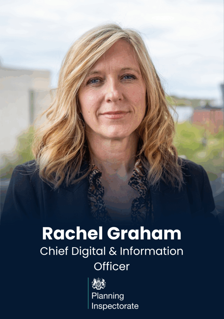 Rachel Graham, Chief Digital & Information Officer, The Planning Inspectorate