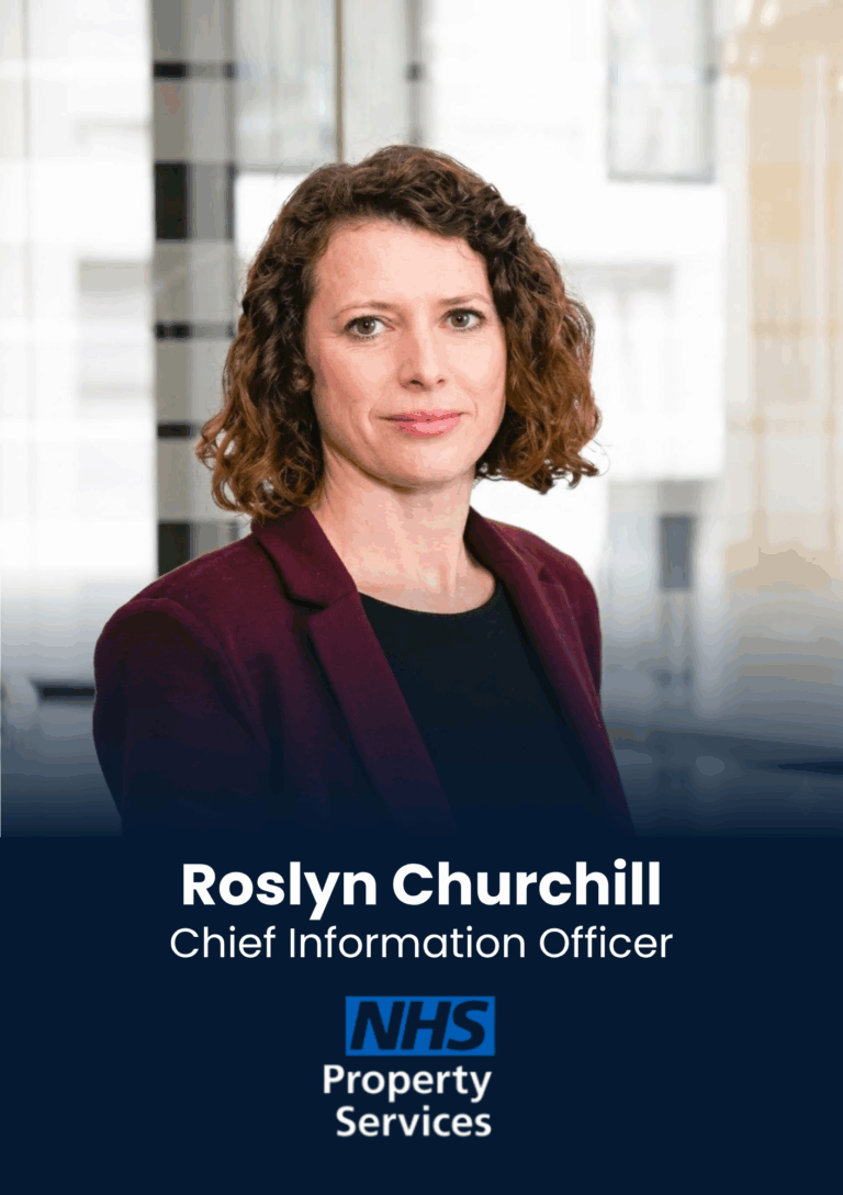 Roslyn Churchill, Chief Information Officer, NHS Property Services Ltd