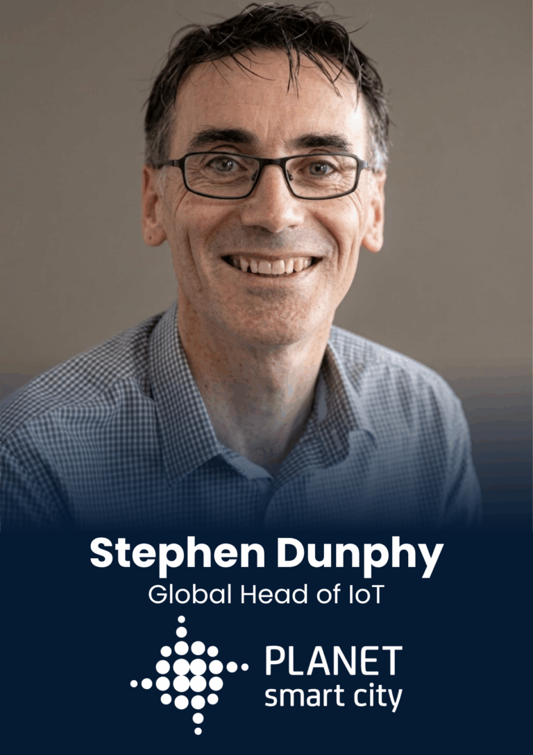 Stephen Dunphy, Global Head of IoT, Planet Smart City
