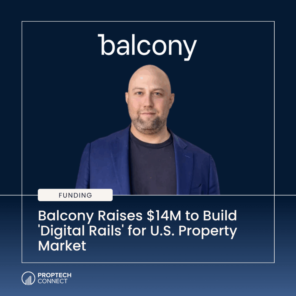 News hero showing a man in a navy blazer under the Balcony logo with the headline: Balcony raises $14M to build 'Digital Rails' for U.S. property market, on a dark blue background.