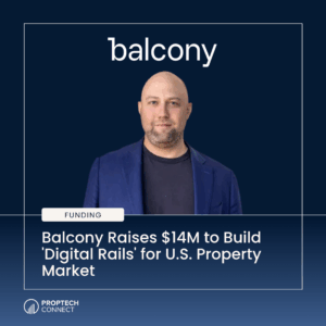 News hero showing a man in a navy blazer under the Balcony logo with the headline: Balcony raises $14M to build 'Digital Rails' for U.S. property market, on a dark blue background.