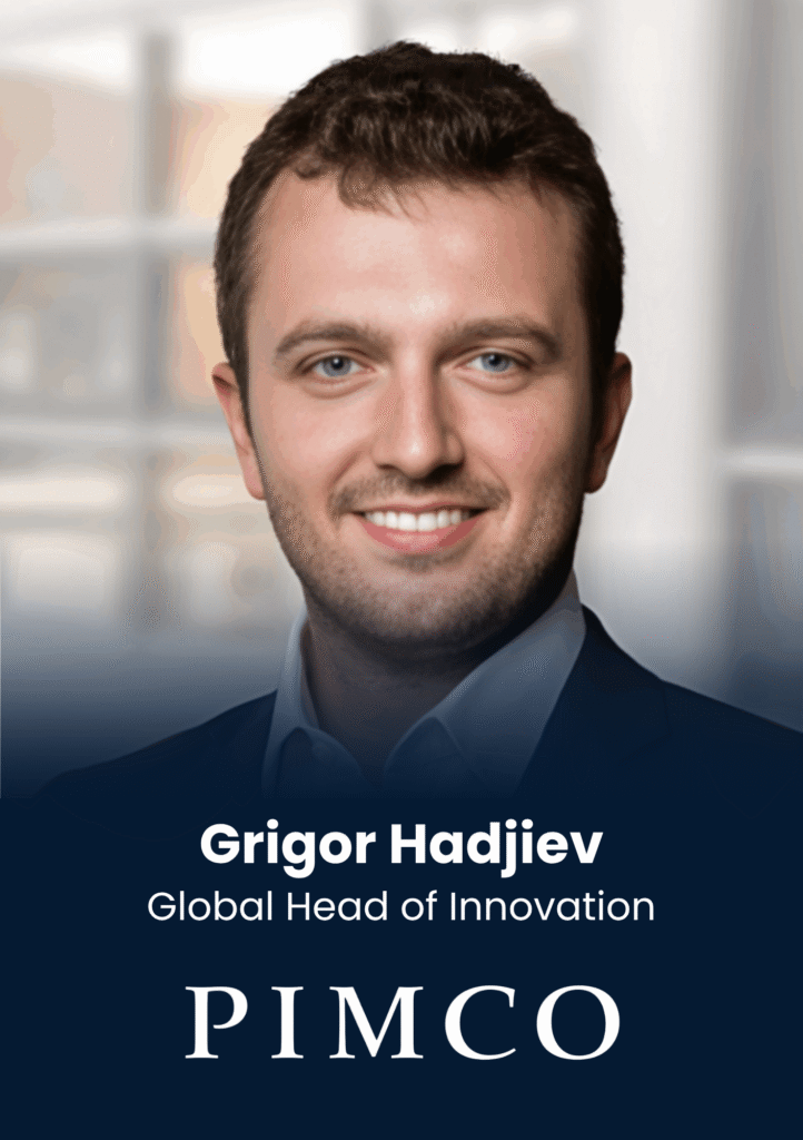 Portrait of Grigor Hadjiev, Global Head of Innovation at PIMCO, in a navy banner headshot with partial company logo visible behind him