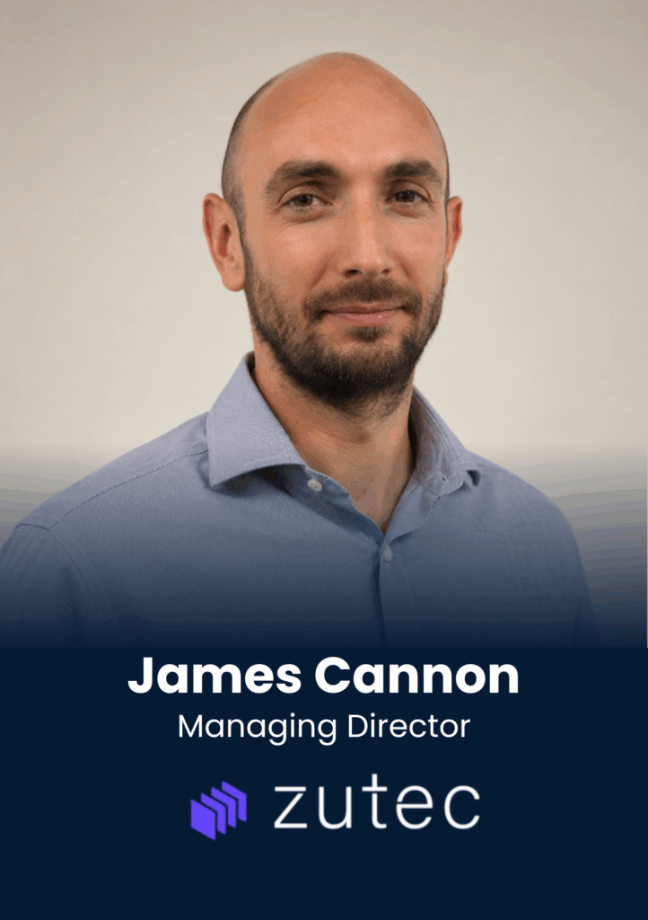 James Cannon, Managing Director, Zutec