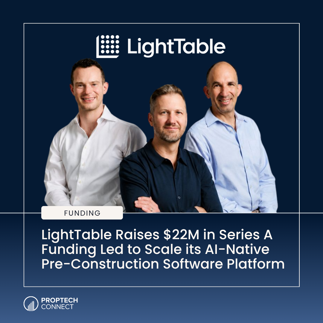 Read article: LightTable Raises $22M in Series A Funding Led to Scale its AI-Native Pre-Construction Software Platform