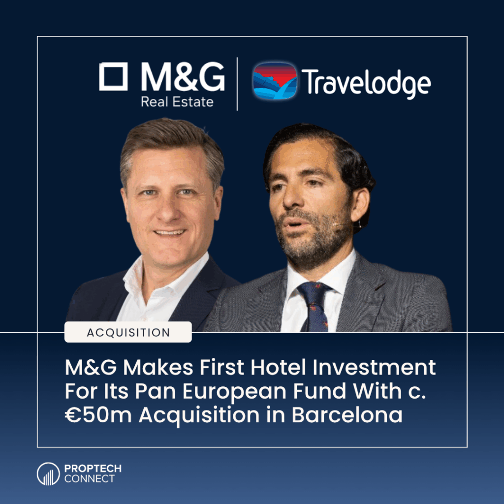 Acquisition banner with M&G Real Estate and Travelodge logos above two suited men; headline about a €50m Barcelona hotel acquisition, pan-European fund.