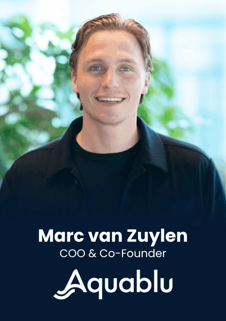 Marc van Zuylen, COO & Co-Founder, Aquablu