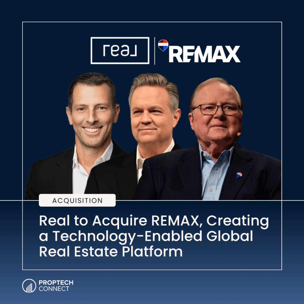 Acquisition banner with three suited executives, Real and REMAX logos, and headline announcing Real to Acquire REMAX for a technology-enabled global real estate platform.