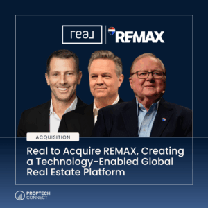 Acquisition banner with three suited executives, Real and REMAX logos, and headline announcing Real to Acquire REMAX for a technology-enabled global real estate platform.