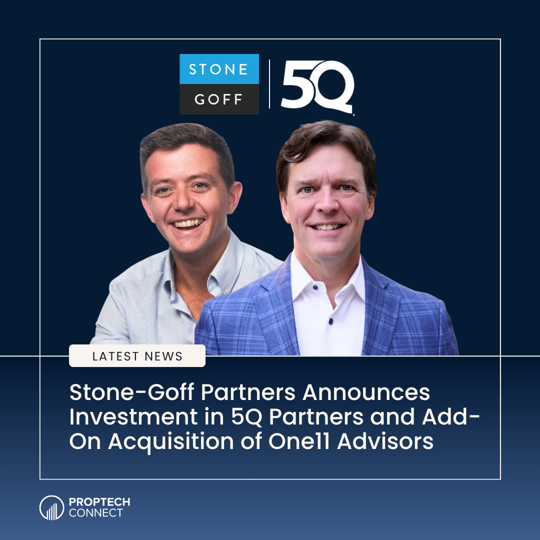 News graphic with Stone-Goff and 50Q logos, two smiling men in business attire, and a 'Latest News' tag announcing investment and acquisition; Proptech Connect logo bottom-left.