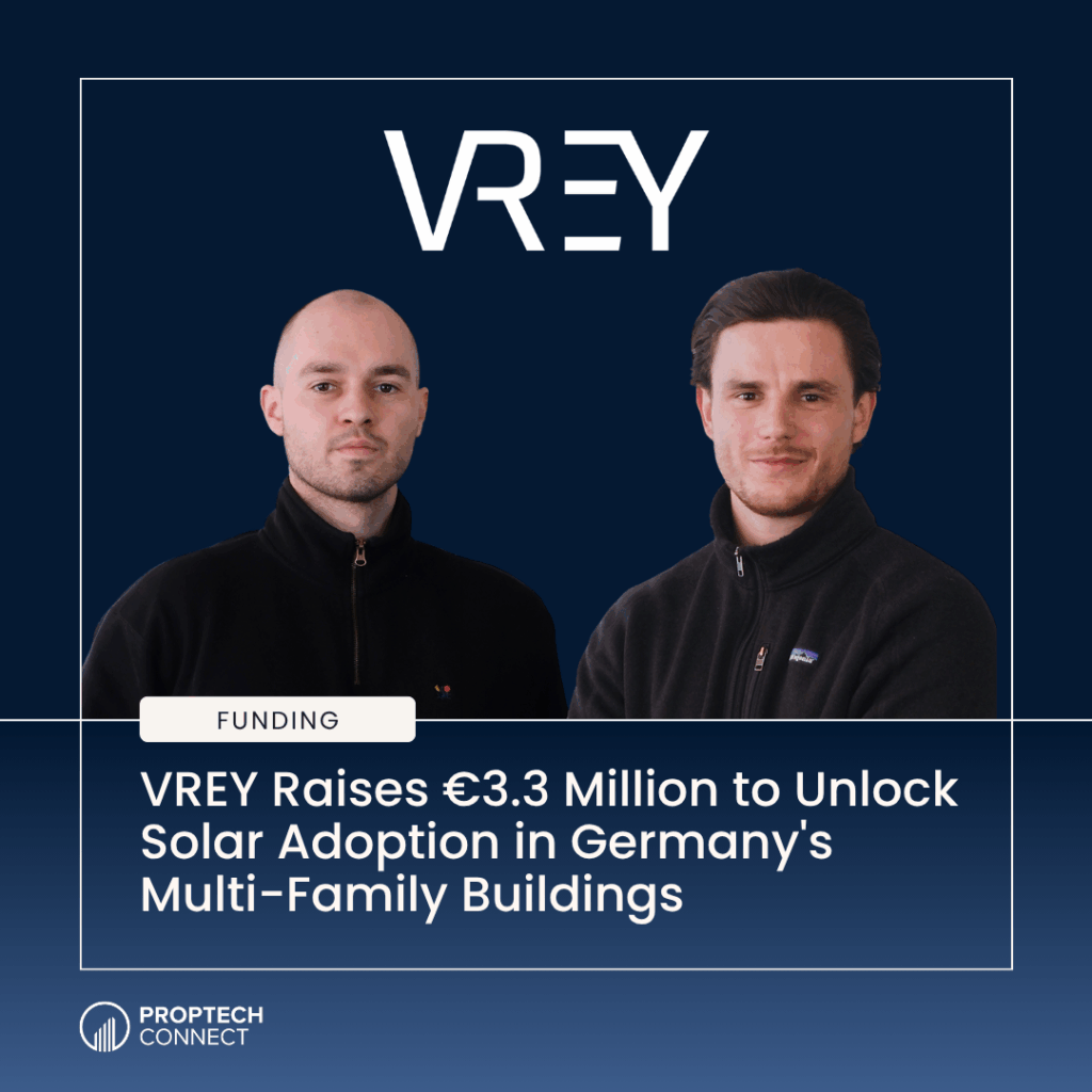 Two men in dark jackets stand against a dark blue background with a white border; headline proclaims VREY raises €3.3 million to unlock solar adoption in Germany's multi-family buildings (funding). In the corner is the Proptech Connect logo.