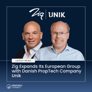 News banner announcing Zig expands its European group with Danish PropTech company Unik, featuring two executives and Zig/UNIK branding.