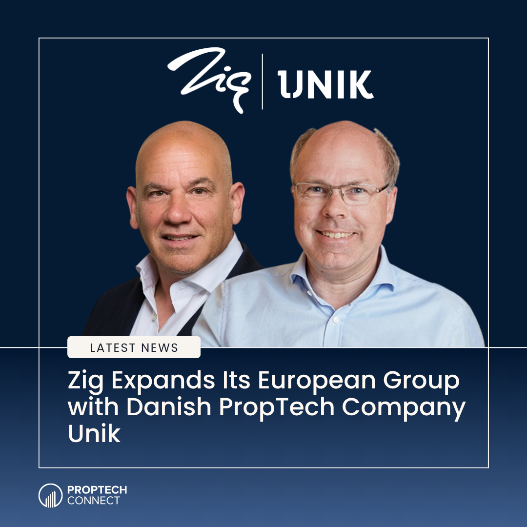 News banner announcing Zig expands its European group with Danish PropTech company Unik, featuring two executives and Zig/UNIK branding.
