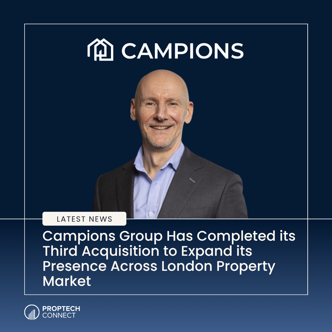 Read article: Campions Group Has Completed its Third Acquisition to Expand its Presence Across London Property Market