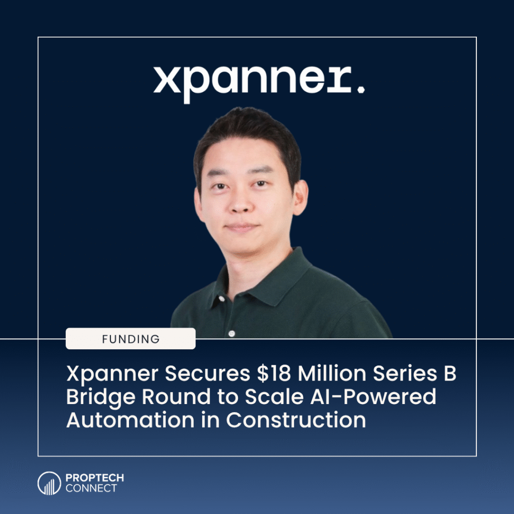 Portrait of a man in a dark green polo on a navy background with the Xpanner logo; headline states Xpanner Secures $18 Million Series B Bridge Round to Scale AI-Powered Automation in Construction (Funding label present).
