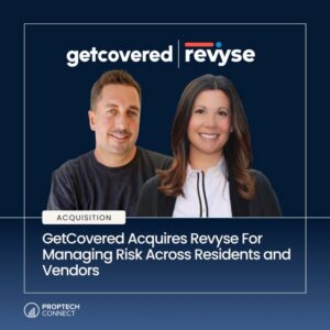 Read article: GetCovered Acquires Revyse For Managing Risk Across Residents and Vendors