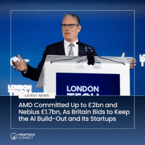 Read article: AMD Committed Up to £2bn and Nebius £1.7bn, As Britain Bids to Keep the AI Build-Out and Its Startups