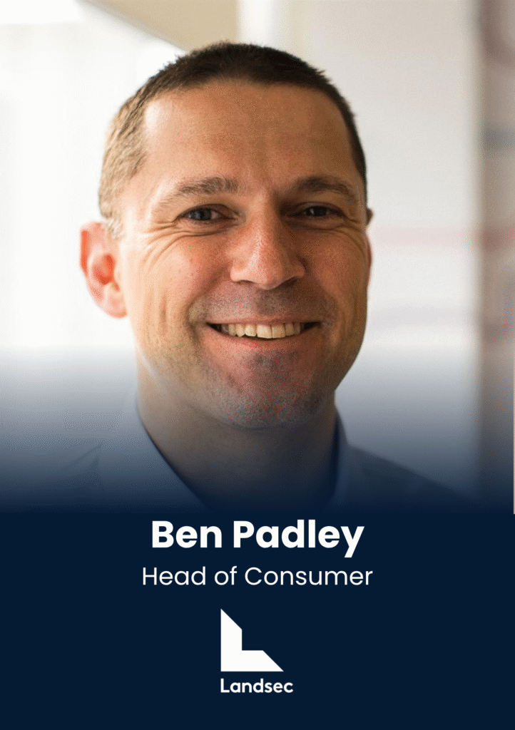 Ben Padley, Head of Consumer, Landsec, speaker profile at PropTech Connect
