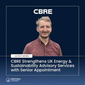 CBRE promo: man in a maroon shirt on a dark blue background with CBRE at top and a news headline about UK energy & sustainability advisory services; Proptech Connect logo.