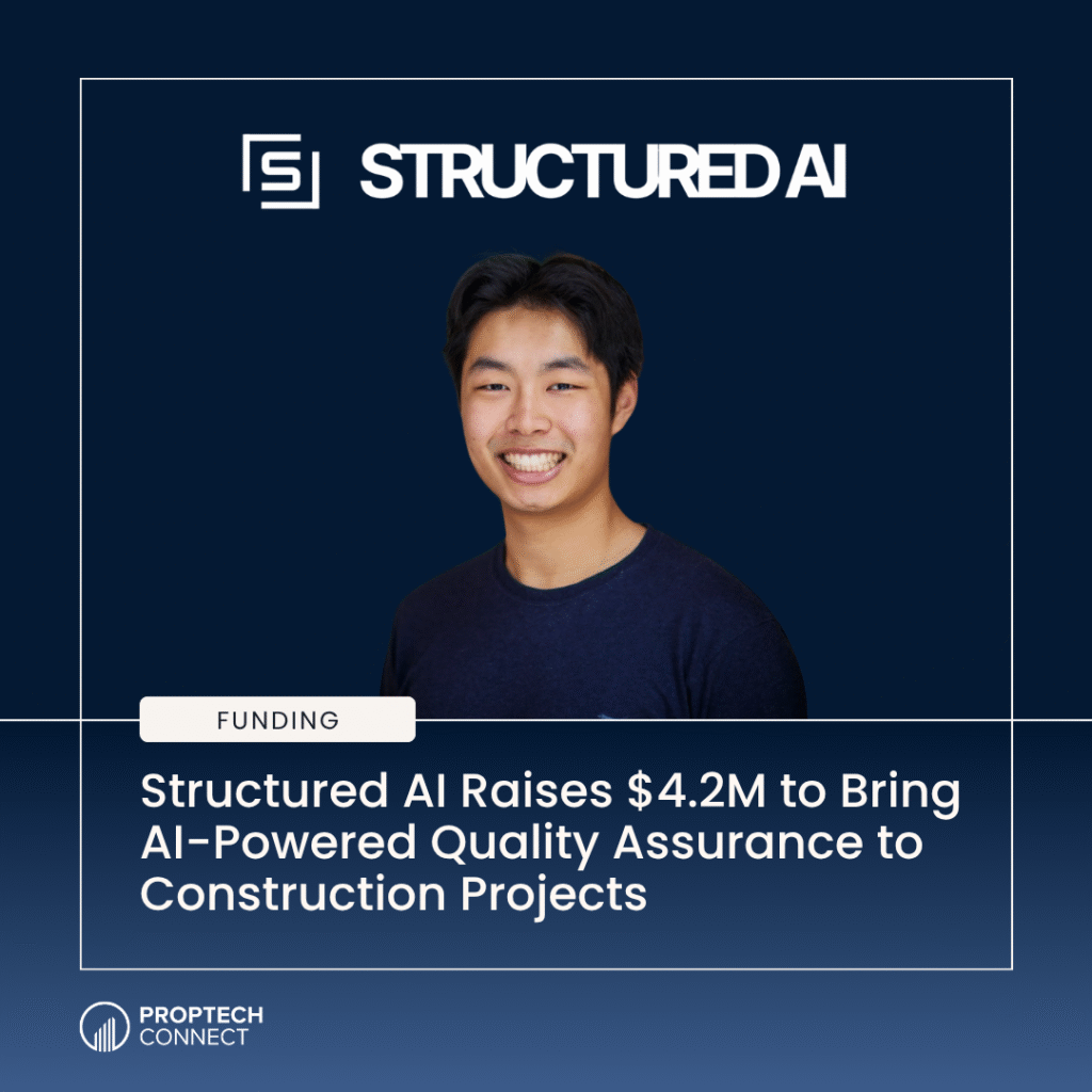 Read article: Structured AI Raises $4.2M to Bring AI-Powered Quality Assurance to Construction Projects