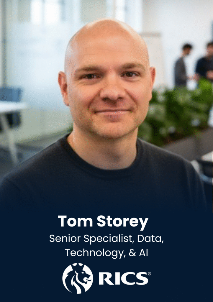 Tom Storey, Senior Specialist, Data, Technology, & AI, RICS, speaker profile at PropTech Connect