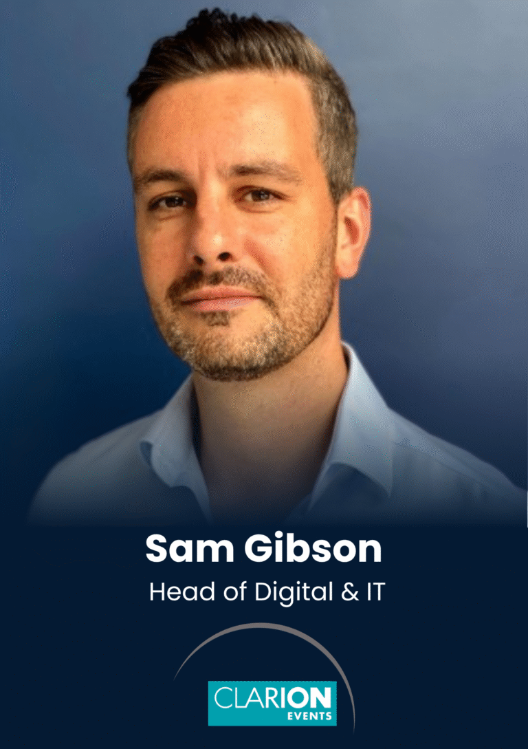 Head-and-shoulders portrait of Sam Gibson, Head of Digital & IT, with Clarion Events logo in a blue gradient banner.