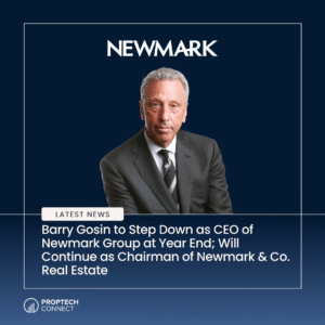 Read article: Barry Gosin to Step Down as CEO of Newmark Group at Year End; Will Continue as Chairman of Newmark & Co. Real Estate