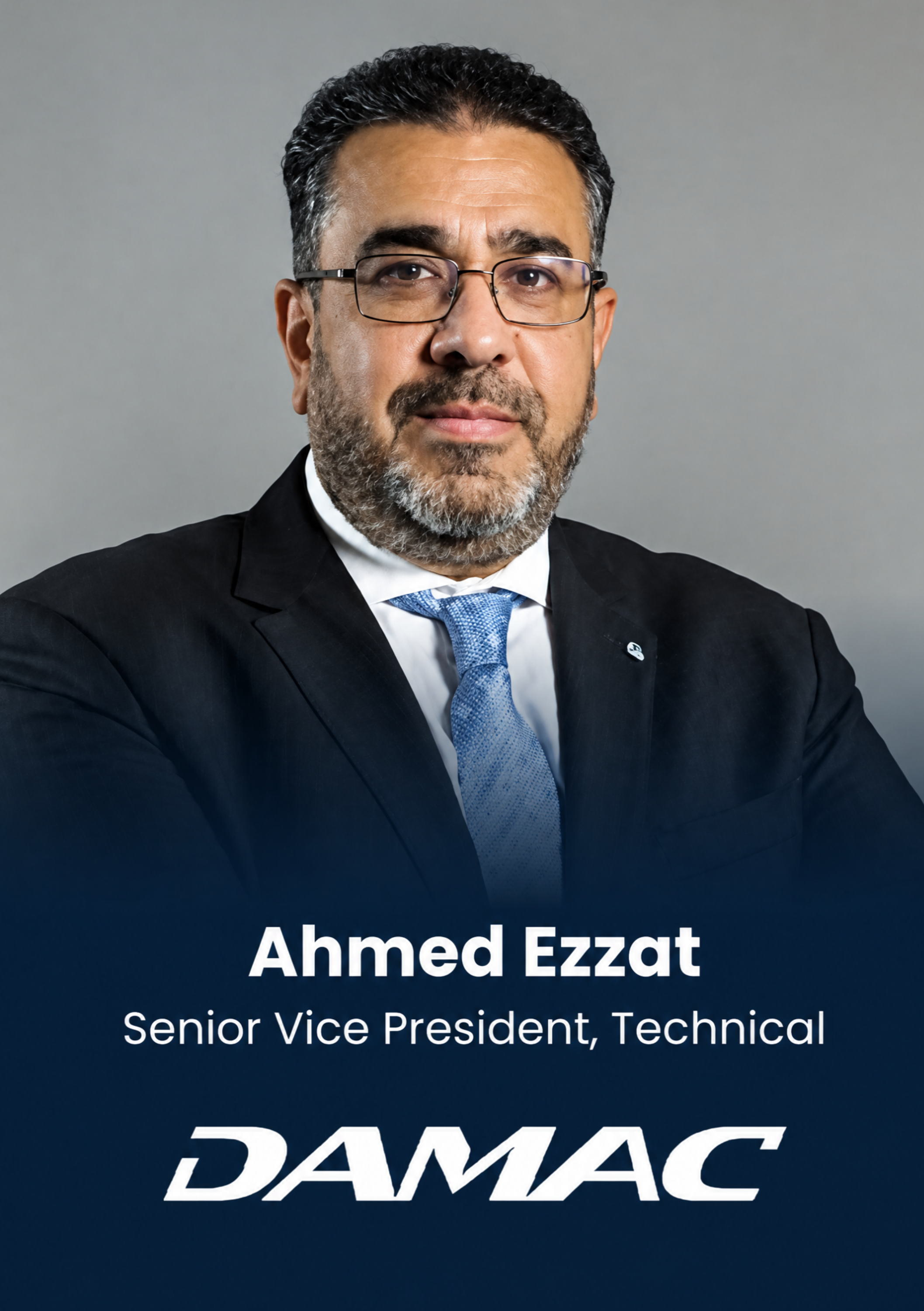 Ahmed Ezzat, Senior Vice President, Technical, DAMAC Group, speaker profile at PropTech Connect