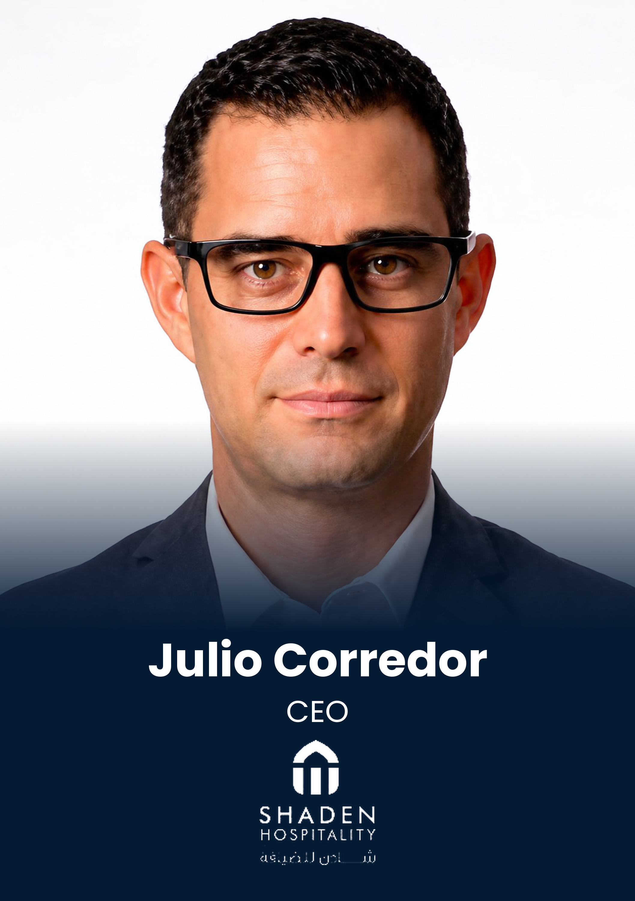 Julio Corredor, CEO, Shaden Hospitality, speaker profile at PropTech Connect