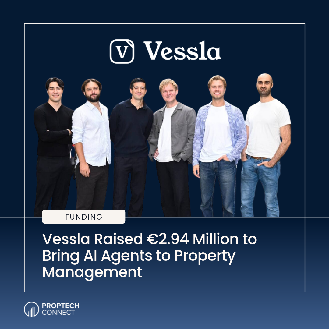 Read article: Vessla Raised €2.94 Million to Bring AI Agents to Property Management