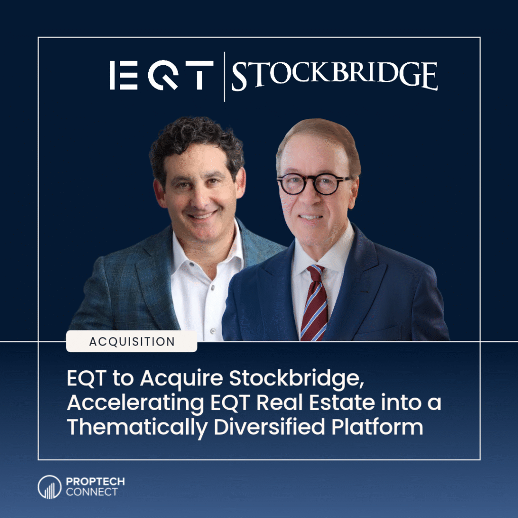Read article: EQT to Acquire Stockbridge, Accelerating EQT Real Estate into a Thematically Diversified Platform