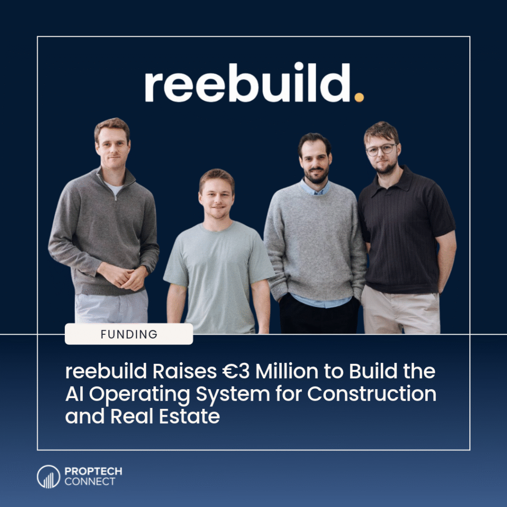Read article: reebuild Raises €3 Million to Build the AI Operating System for Construction and Real Estate